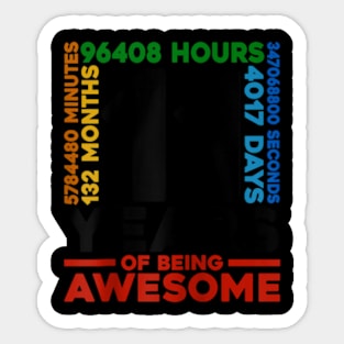 11 Years 132 Months Of Being Awesome 11th Birthday Sticker